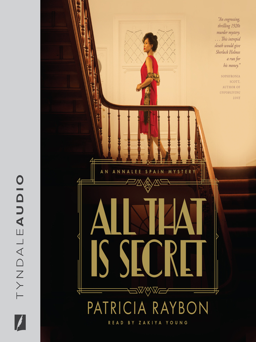 Title details for All That Is Secret by Patricia Raybon - Available